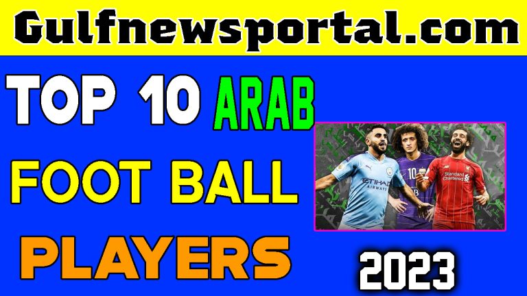 Top 10 Arab Foot Ball Players