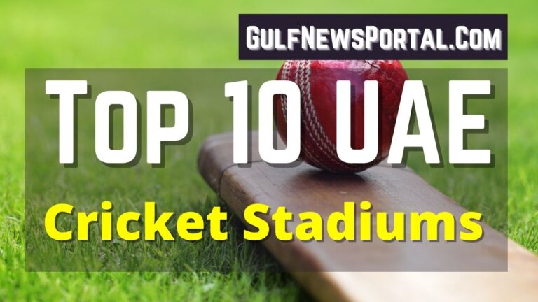 Best Cricket Stadiums In UAE 2021