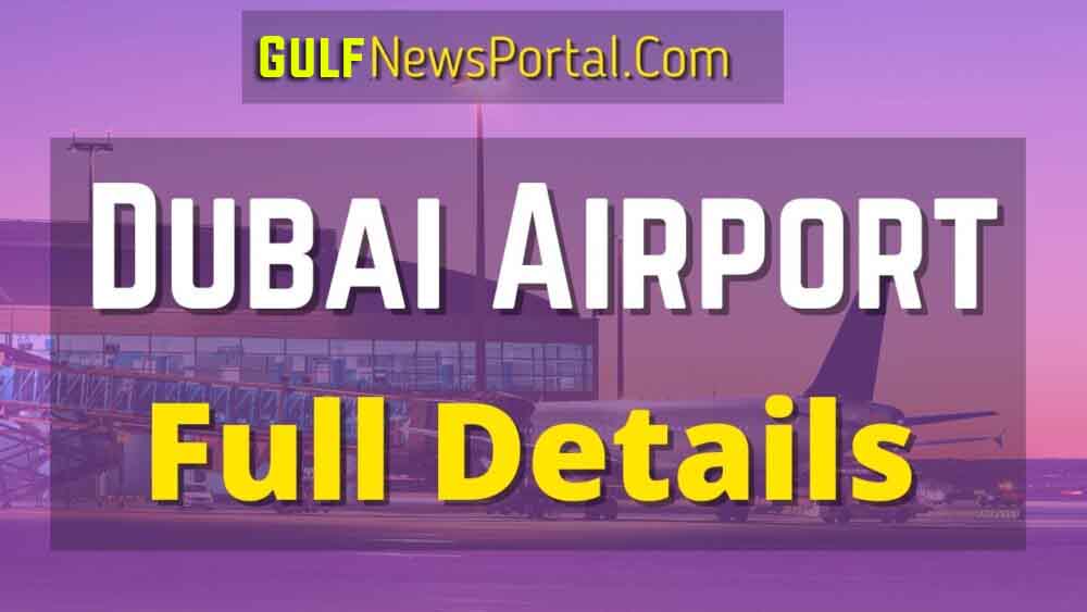 Dubai-International-Airport-Infra-Lounge-Terminals-Flights-Full-Details-2021