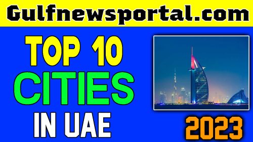 Top 10 UAE largest cities