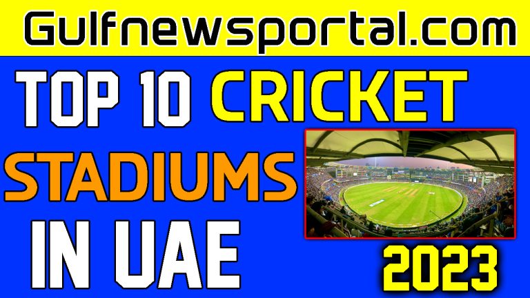 Best Cricket Stadiums In UAE