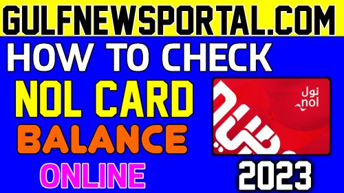 How To Check Nol Card balance Online